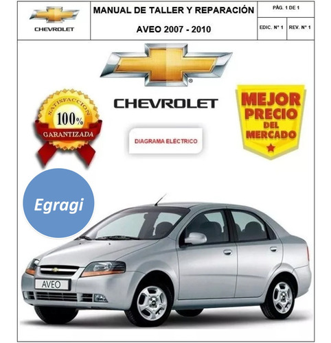 Combo Manual Chevrolet Aveo  + Diagramas Electricos