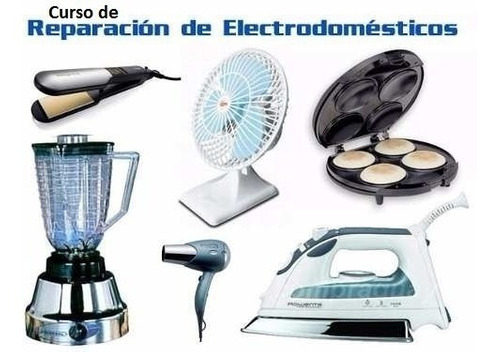 Curso Reparacion De Electrodomesticos + Videocurso Por Email