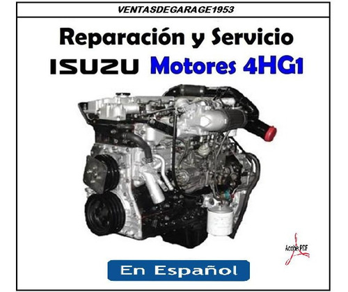 Isuzu Npr Motor 4hg1 Manual Taller Reparación