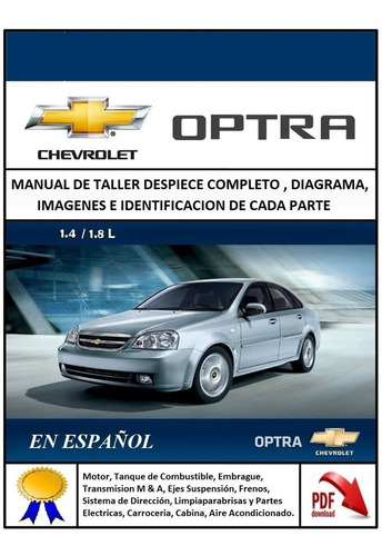 Manual De Taller Diagramas Electricos Interactivo Chevrolet Optra 2009 Español 