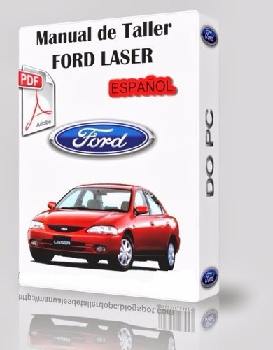 Manual De Taller Y Despiece De Ford Laser (pdf) En Español