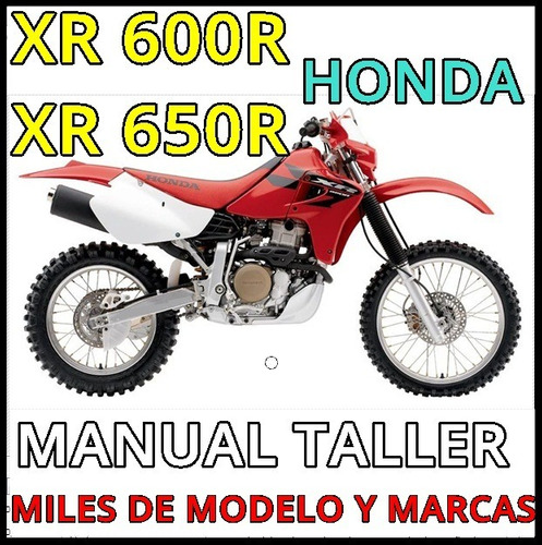 Manual Reparacion Y Servicio Moto Honda Xr 650l Xr650