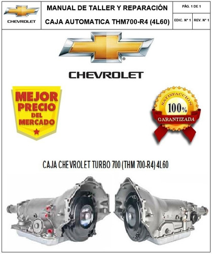 Manual Taller Caja Chevrolet Turbo 700 (thm 700-r4) 4l60
