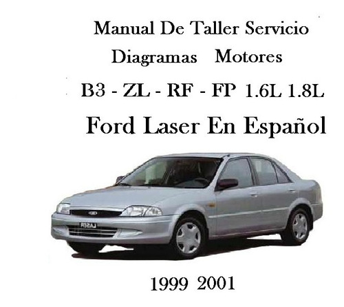 Manual Taller Reparación Diagramas Eléctri Ford Laser 98