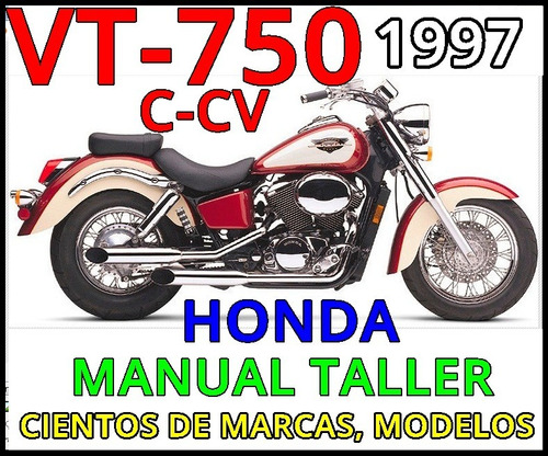 Manual Taller Reparacion Servicio Moto Honda Shadow Vt 750