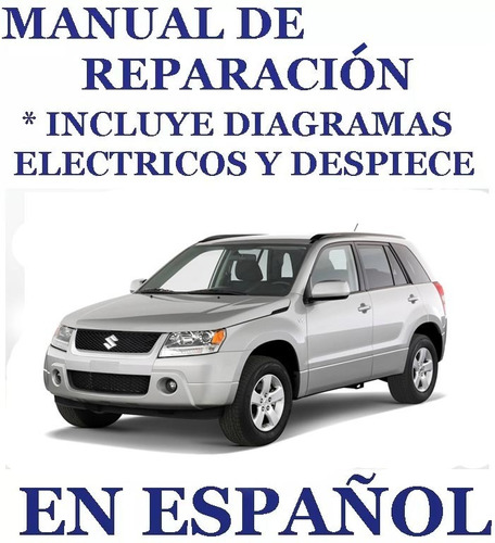 Manual Taller Reparacion Suzuki Grand Vitara Español