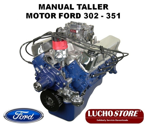 Motor 302 Y 351 Ford Manual Taller Reparacion Torque