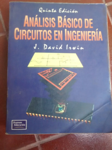 Analisis Basico De Circuitos En Ingenieria