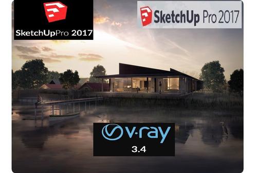 Programa Sketchup Pro 2017 + Vray 3.4 64bits