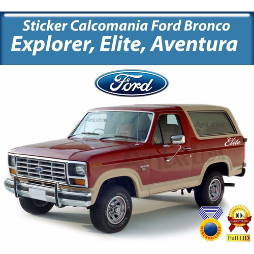 Calcomania Sticker Ford Bronco Explorer Elite Aventura R5