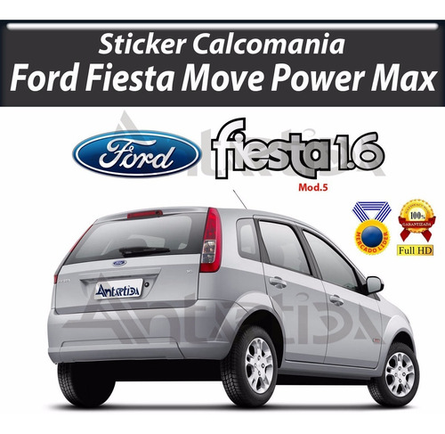 Calcomania Sticker Ford Fiesta Power Move Max Anil-005 R 5