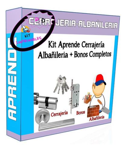 Kit Aprende Cerrajeria, Albañileria + Bonos Completos