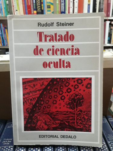 Tratado De Ciencia Oculta Rudolf Steiner