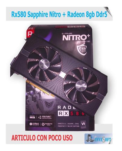 Tarjeta Video Rx580 Sapphire Nitro + Radeon 8gb Ddr5 130 Vrd