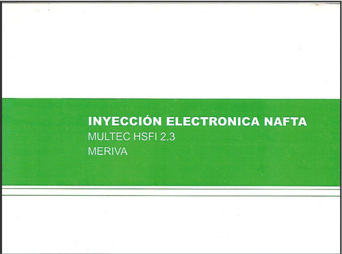 Chevrolet Meriva Manual De Inyeccion Electronica Multec 40p