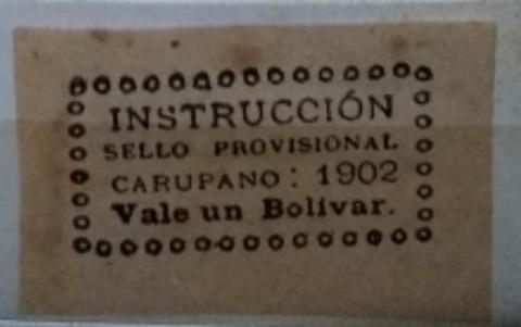 Estampilla Instrucción Sello Provisional Carúpano 1902