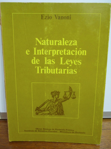 Libro De Do Tributario Naturaleza E Interp Lys Tributarias