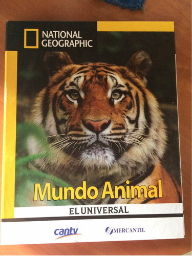 Mundo Animal National Geographic El Universal