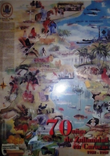 Revista, 70 Años De Zulianidad En Caracas 