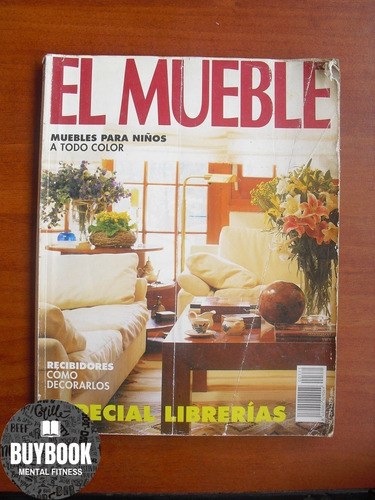 Revista El Mueble | Muebles Para Niños | Especial