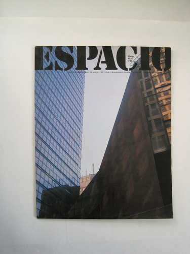 Revista Espacio Arquitectura Marzo-abril  Diseño