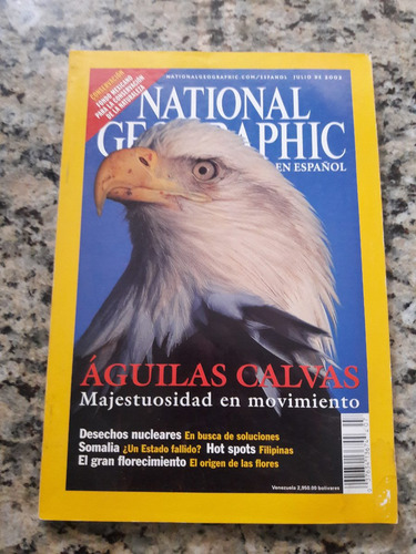 Revista National Geographic. Julio . Águilas Calvas