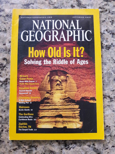 Revista National Geographic. September . How Old Is It?