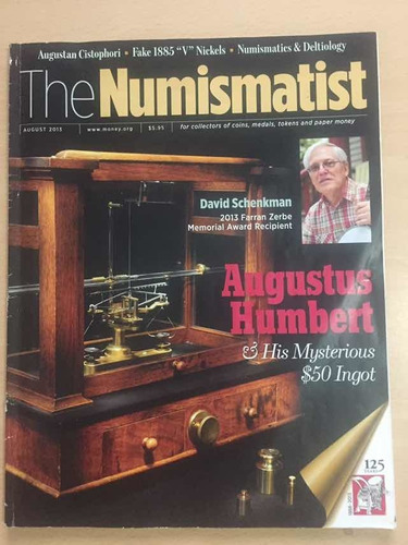 Revista The Numismatist Agosto  Física 2 Dls.