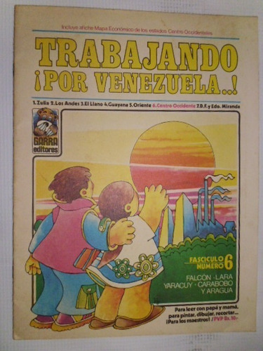 Revista ¡trabajando Por Venezuela! Nro. 6 Centro Occidente