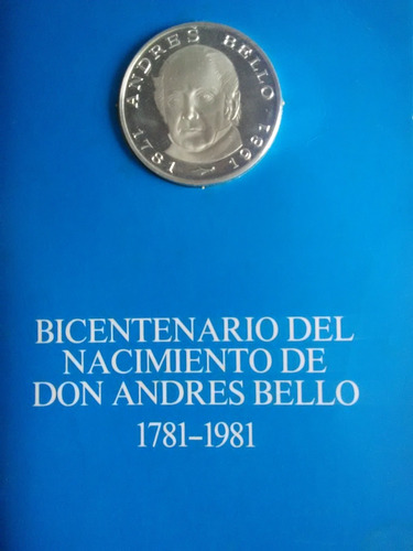 Conmemorativa Bicentenario Del Natalicio De Don Andre Bello