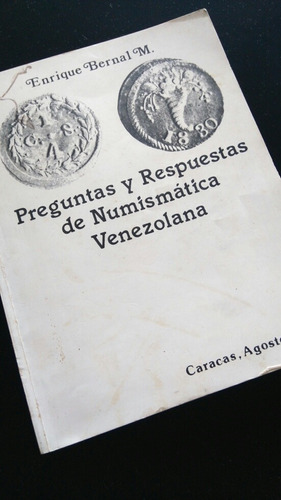 F1 Enrique Bernal Preguntas Respuestas Numismatica Venezue