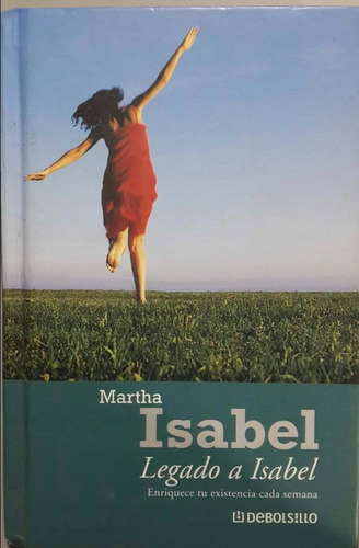 Libro Legado Isabel De Martha Isabel