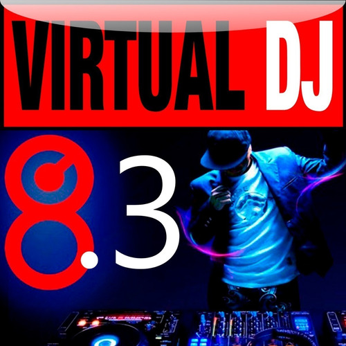 Virtual Dj 8.3 Proinfinity Full + Música Mezclada De Regalo