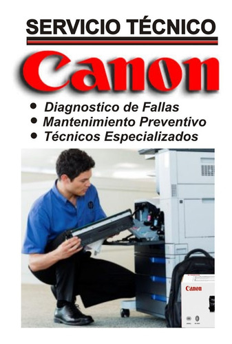 Servicio Técnico Especializado Para Fotocopiadoras Canon