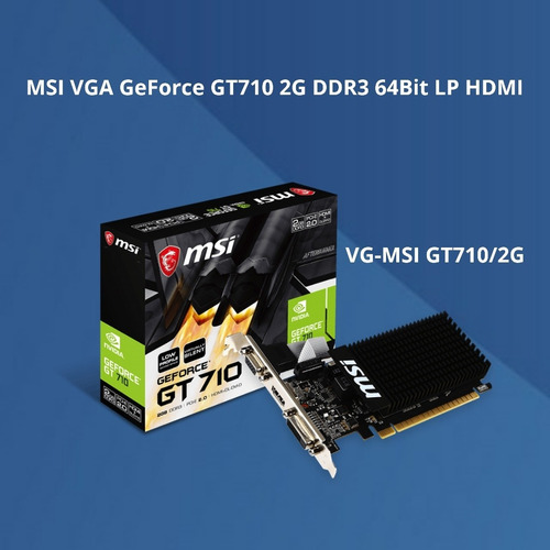 Tarjeta De Video Msi Geforce Gt710