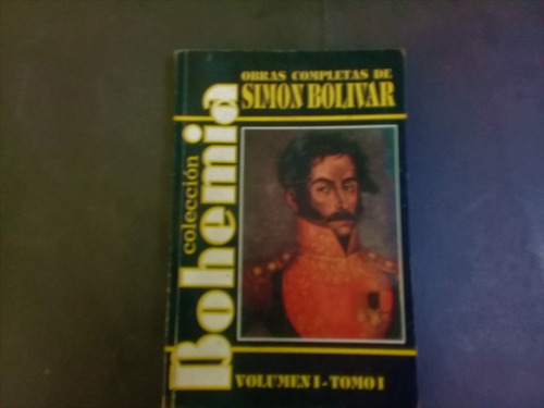 Libro Obras Completas De 2 Simon Bolivar Colección Bohemia