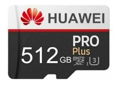 Tarjeta Micro Sd Huawei Pro Plus 512gb Clase 10 Nueva
