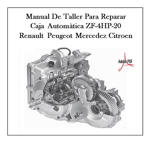 Caja Zf 4hp20 Automatática Peugeot Renault Manual Taller