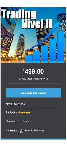 Curso Trading Forex Nivel 2 Antonio Martines Trading Efectiv