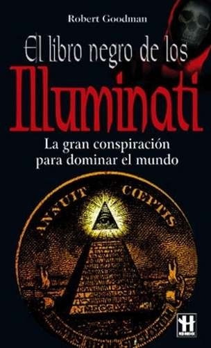 El Libro Negro De Los Iluminatis + Control Mental Pdf Pack