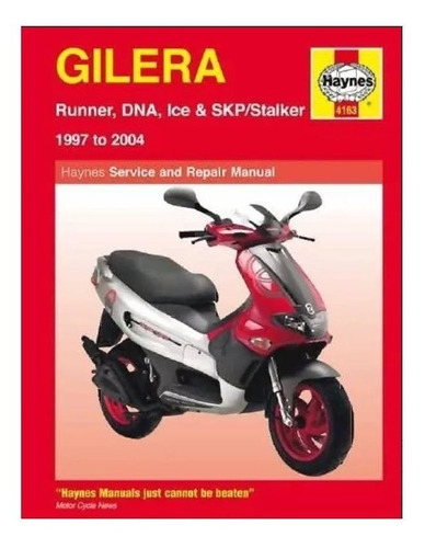 Gilera Runner, Vxr, Nexux Manual De Reparacion Haynes