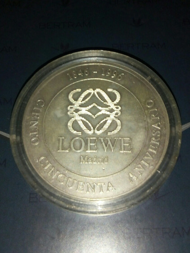 Moneda / Medalla De Coleccion 150 Aniversario Casa Loewe