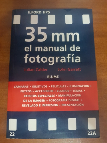 35 Mm El Manual De Fotografía / Calder Y Garrett