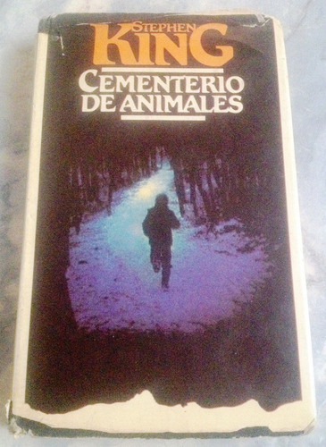Cementerio De Animales. Stephen King