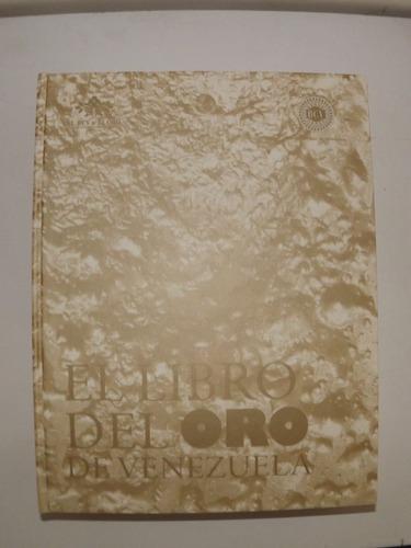 El Libro Del Oro De Venezuela (bcv) 2010