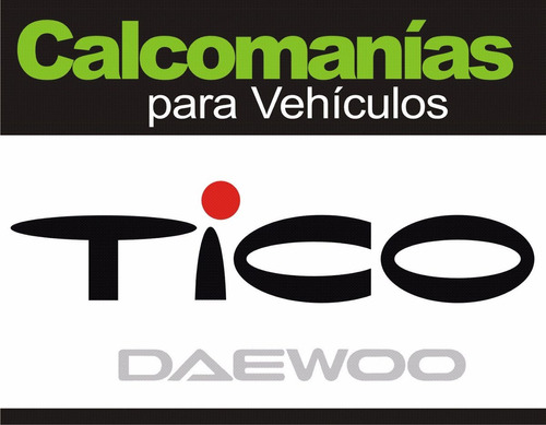 Calcomanía Daewoo Tico Sx / Sl Precio El Kit
