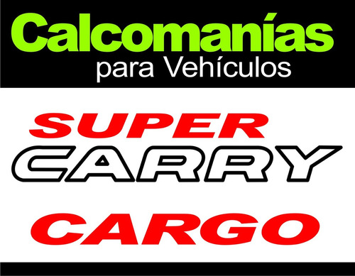 Calcomanía Super Carry Cargo (kit Completo)