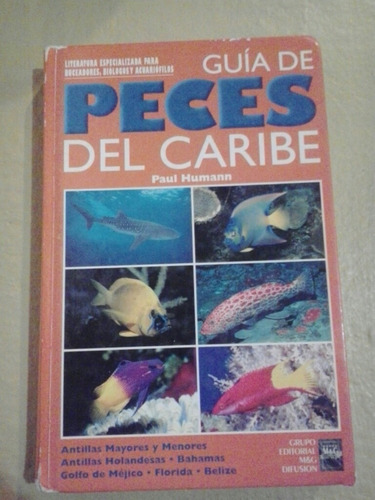 Libro Peces Del Caribe Paul Humann