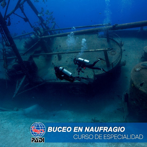 Padi Especialidad Buceo En Naufragios Curso De Buceo