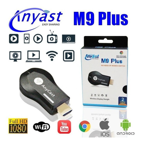 Chromecast Anycast M9 P Wifi Dongle Celular Video, Pc A Tv